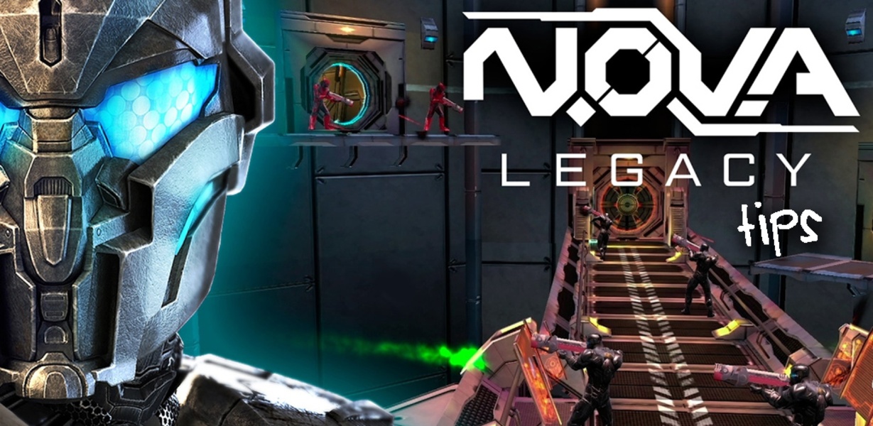 N.O.V.A. 3 - Legacy Tips