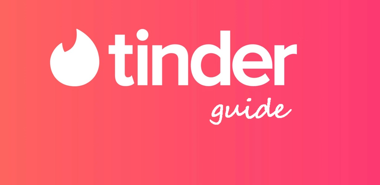 Tinder dating app guide