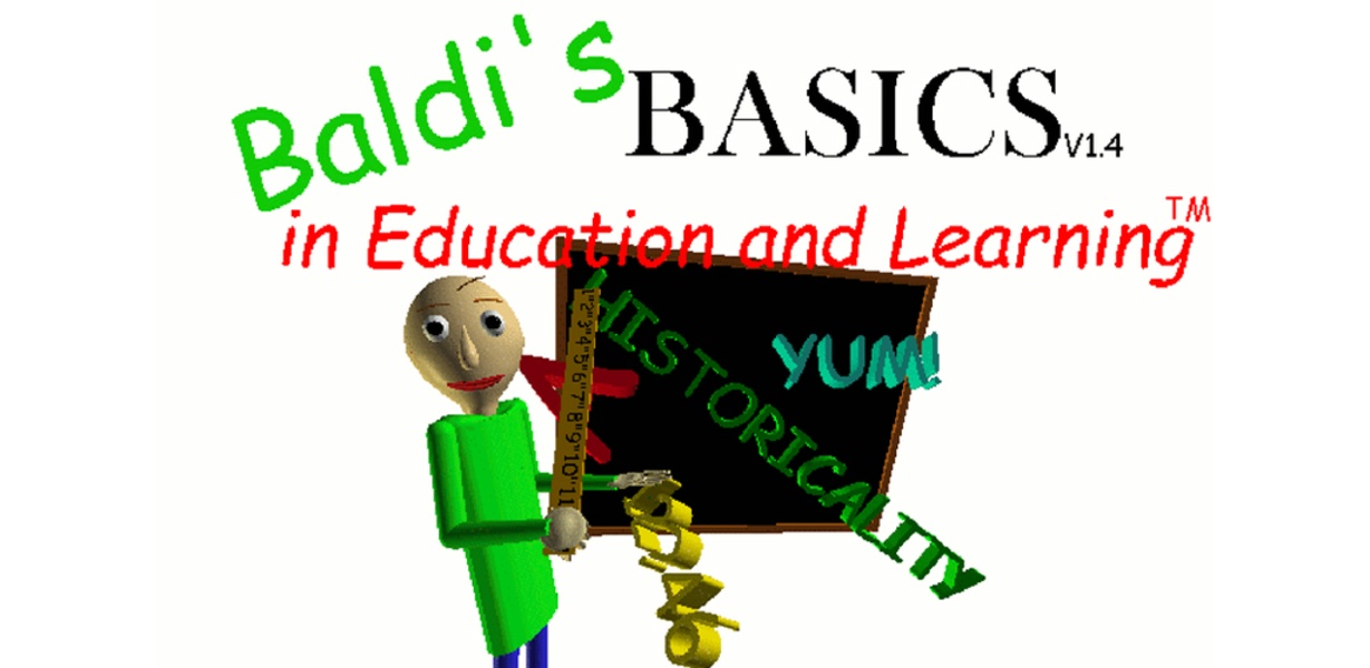 Baldi's Basics in Education and Learning