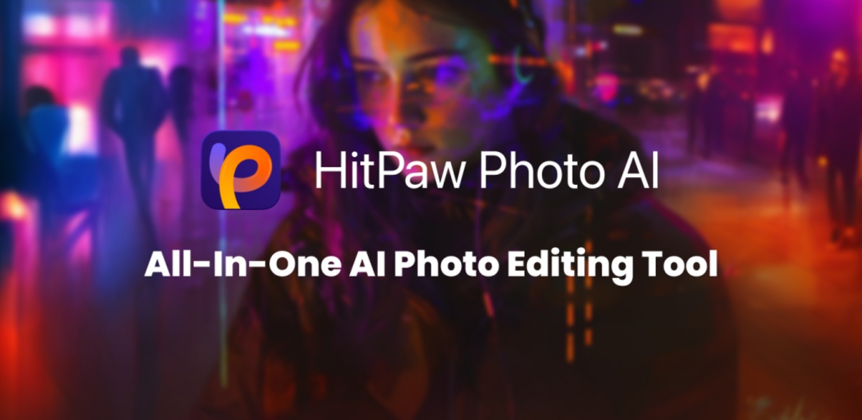 HitPaw FotorPea (HitPaw Photo AI)